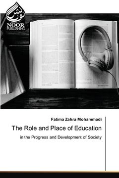 portada The Role and Place of Education (en Inglés)