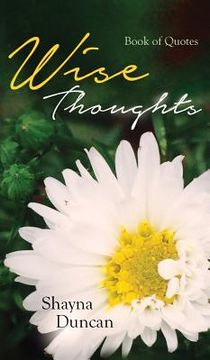portada Wise Thoughts: Book of Quotes (en Inglés)