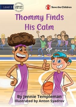 portada Thommy Finds His Calm (en Inglés)