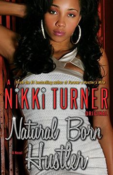 portada Natural Born Hustler (Nikki Turner Original) (en Inglés)