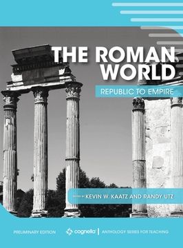 portada The Roman World: Republic to Empire (en Inglés)