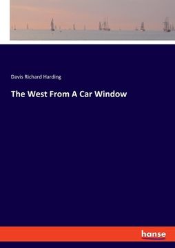 portada The West From A Car Window (en Inglés)