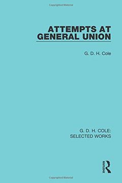 portada Attempts at General Union (Routledge Library Editions) (en Inglés)