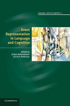 portada Event Representation in Language and Cognition (Language Culture and Cognition) (en Inglés)