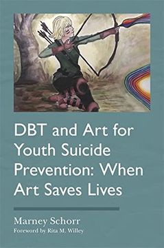 portada Dbt and Art for Youth Suicide Prevention: When Art Saves Lives (en Inglés)