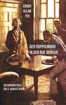 portada Der Doppelmord in der rue Morgue: Die Kriminalfälle des c. Auguste Dupin (in German)