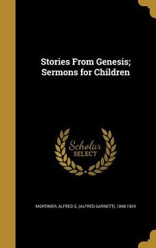 portada Stories From Genesis; Sermons for Children (en Inglés)
