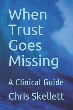 portada When Trust Goes Missing: A Clinical Guide (in English)