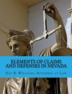 portada Elements of Claims and Defenses in Nevada (en Inglés)