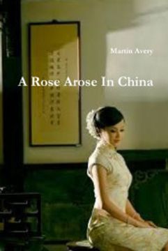 portada A Rose Arose in China (in Catalá)