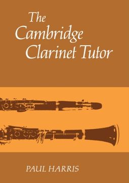 portada The Cambridge Clarinet Tutor (en Inglés)
