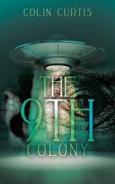 portada The 9Th Colony (en Inglés)
