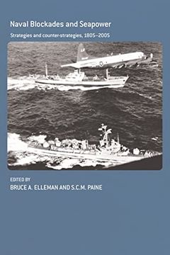 portada Naval Blockades and Seapower (Cass Series: Naval Policy and History) (en Inglés)