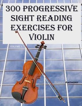 portada 300 Progressive Sight Reading Exercises for Violin (en Inglés)