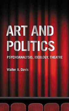 portada art and politics: psychoanalysis, ideology, theatre (en Inglés)