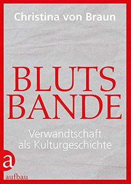 portada Blutsbande: Verwandtschaft als Kulturgeschichte (in German)