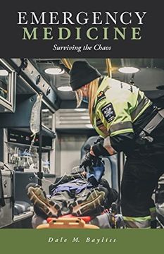 portada Emergency Medicine: Surviving the Chaos (en Inglés)