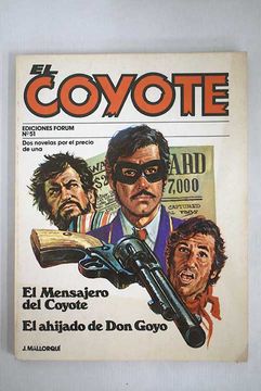 portada El mensajero del Coyote; El ahijado de Don Goyo