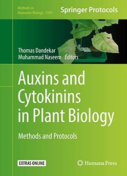 portada Auxins and Cytokinins in Plant Biology: Methods and Protocols (Methods in Molecular Biology, 1569) (en Inglés)