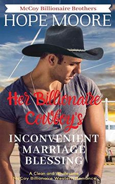 portada Her Billionaire Cowboy's Inconvenient Marriage Blessing (Mccoy Billionaire Brothers) (en Inglés)