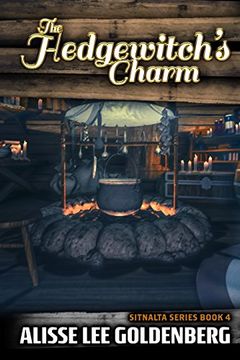 portada The Hedgewitch's Charm: The Sitnalta Series (The Sitnalta Series Book)