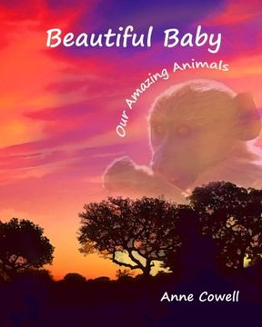 portada Beautiful Baby: Our Amazing Animals