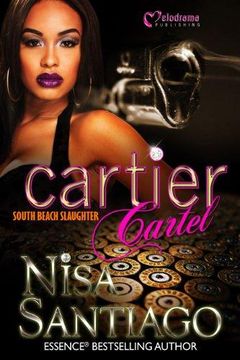 portada Cartier Cartel - South Beach Slaughter - Part 3 (Cartier Carter) (en Inglés)