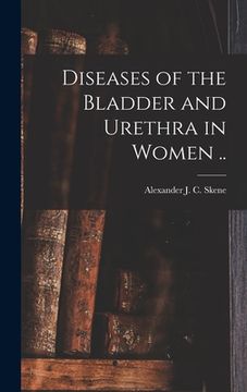 portada Diseases of the Bladder and Urethra in Women .. (en Inglés)