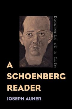 portada A Schoenberg Reader (en Inglés)