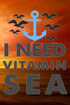 portada I Need Vitamin Sea (en Inglés)