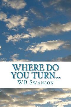 portada Where do you turn...: ...a guide to finding your peace (en Inglés)