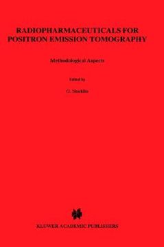 portada radiopharmaceuticals for positron emission tomography - methodological aspects (en Inglés)