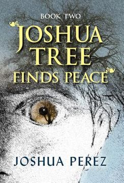 portada Joshua Tree Finds Peace, Book Two (in English)
