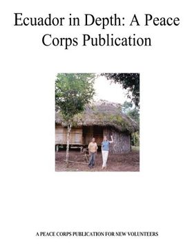 portada Ecuador in Depth: A Peace Corps Publication (en Inglés)