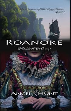 portada Roanoke, the Lost Colony (en Inglés)