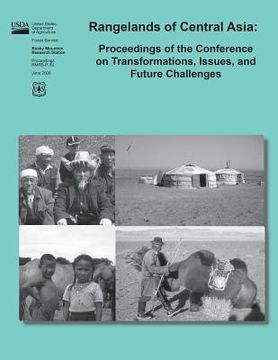 portada Rangelands of Central Asia: Proceedings of the Conference on Transformations, Issues, and Future Challenges (en Inglés)