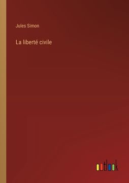 portada La liberté civile (in French)
