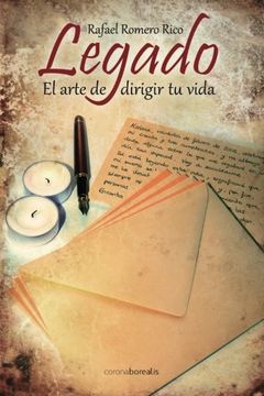 portada Legado: El arte de dirigir tu vida (Spanish Edition)