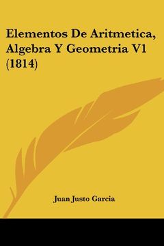 portada Elementos de Aritmetica, Algebra y Geometria v1 (1814)