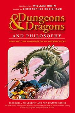 portada Dungeons And Dragons And Philosophy: Read And Gain Advantage On All Wisdom Checks