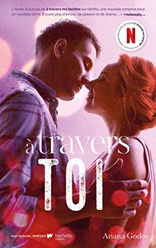 portada A Travers toi - Inspiration Pour les Films a Travers ma Fenêtre sur Netflix: A Travers ma Fenêtre - Tome 2