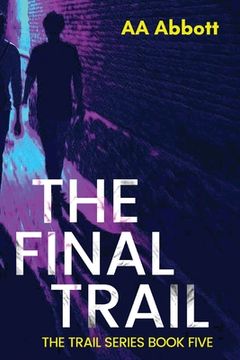 portada The Final Trail (en Inglés)