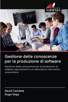 portada Gestione delle conoscenze per la produzione di software (in Italian)