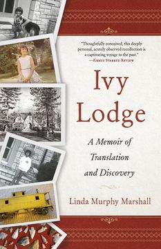 portada Ivy Lodge: A Memoir of Translation and Discovery (en Inglés)