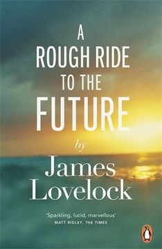 portada A Rough Ride to the Future (en Inglés)