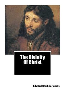 portada The Divinity Of Christ (en Inglés)