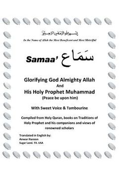 portada SAMAA' "Glorifying God Almighty Allah And His Holy Prophet Muhammad (Peace be upon him) With Sweet Voice & Tambourine" (en Inglés)
