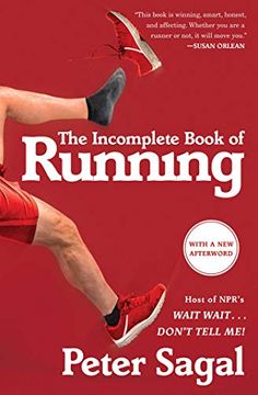 portada The Incomplete Book of Running (en Inglés)
