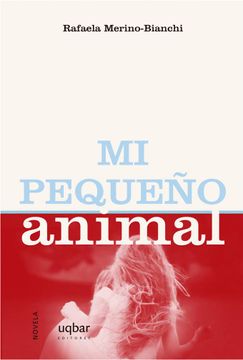 portada Mi Pequeno Animal (in Spanish)