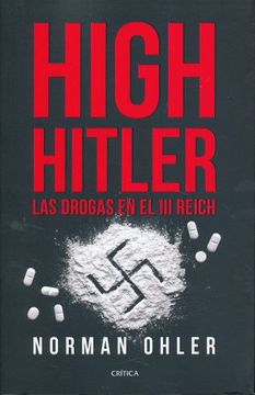 portada High Hitler: Las Drogas en el iii Reich (in Spanish)